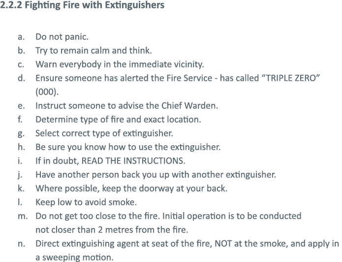 2 2 2 Fighting Fire with Extinguishers Do not panic  Try to remain calm and think  Warn everybody in the immediate vi   
