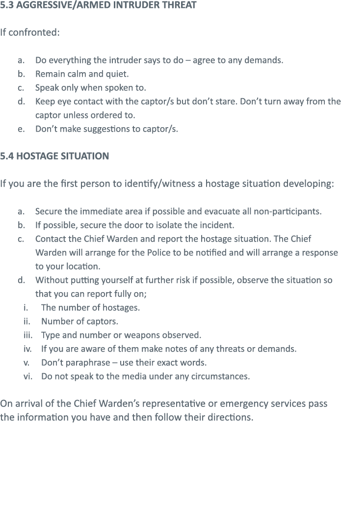 5 3 AGGRESSIVE ARMED INTRUDER THREAT If confronted: Do everything the intruder says to do   agree to any demands  Rem   