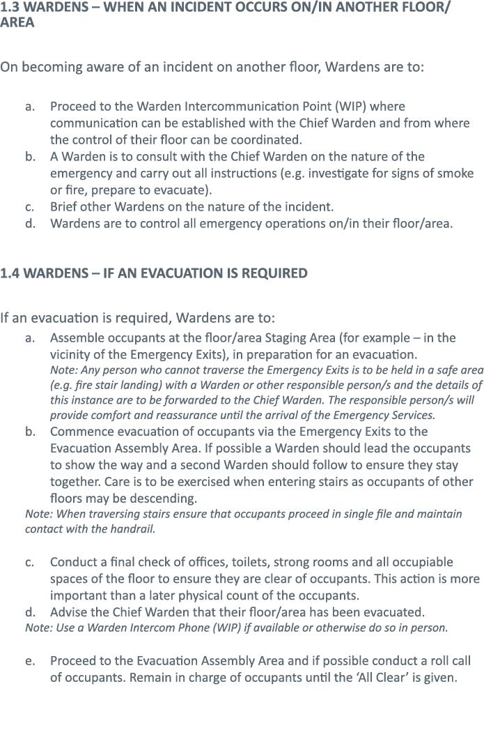 1 3 WARDENS   WHEN AN INCIDENT OCCURS ON IN ANOTHER FLOOR AREA  On becoming aware of an incident on another floor, Wa   