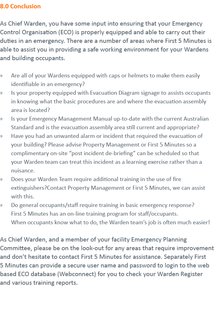 8 0 Conclusion As Chief Warden, you have some input into ensuring that your Emergency Control Organisation (ECO) is p   